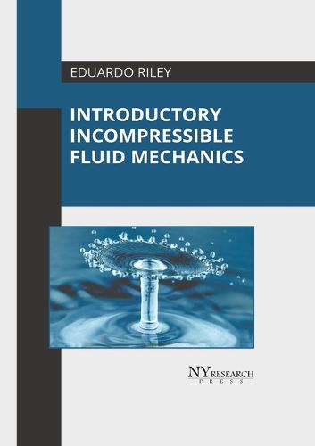 Cover image for Introductory Incompressible Fluid Mechanics