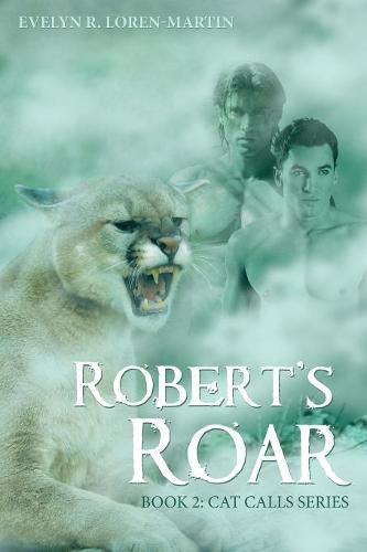 Cover image for Robert'S Roar: Book 2: Cat Calls Series