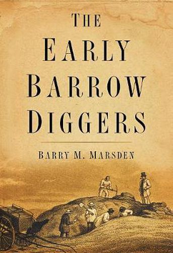 Cover image for The Early Barrow Diggers