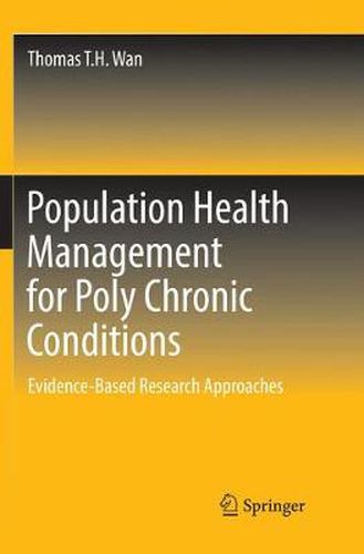 Cover image for Population Health Management for Poly Chronic Conditions: Evidence-Based Research Approaches