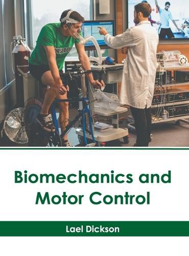 Cover image for Biomechanics and Motor Control