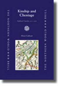 Cover image for Kinship and Clientage: Highland Clanship 1451-1609