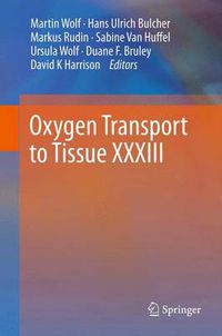 Cover image for Oxygen Transport to Tissue XXXIII