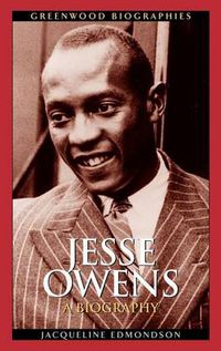 Cover image for Jesse Owens: A Biography