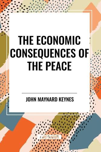 The Economic Consequences of the Peace