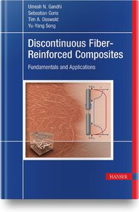 Cover image for Discontinuous Fiber-Reinforced Composites: Fundamentals and Applications