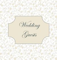 Cover image for Vintage Wedding Guest Book, Love Hearts, Wedding Guest Book, Bride and Groom, Special Occasion, Love, Marriage, Comments, Gifts, Well Wish's, Wedding Signing Book (Hardback)