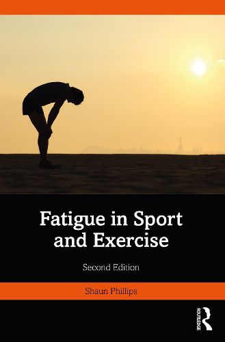 Cover image for Fatigue in Sport and Exercise