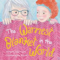 Cover image for The Warmest Blanket in the World