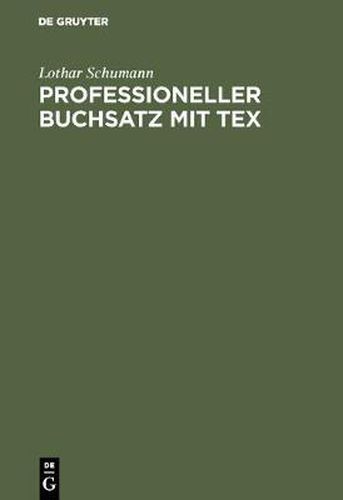 Cover image for Professioneller Buchsatz mit TEX