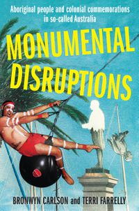 Cover image for Monumental Disruptions