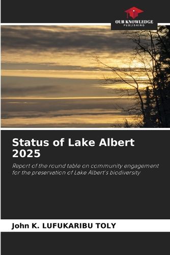 Cover image for Status of Lake Albert 2025