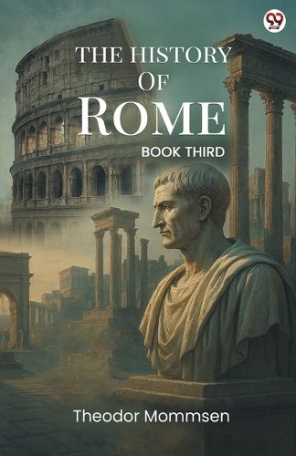 Cover image for The History Of RomeBOOK THIRD (Edition1)