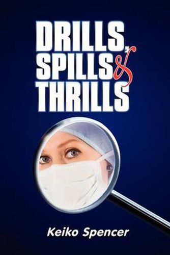 Cover image for Drills, Spills and Thrills