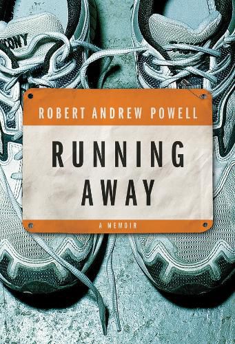 Cover image for Running Away: A Memoir