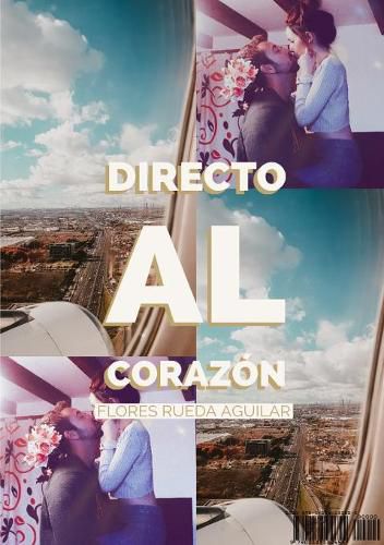 Cover image for Directo al corazon