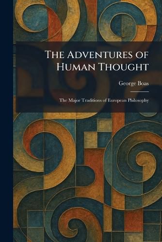 Cover image for The Adventures of Human Thought