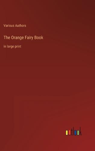 Cover image for The Orange Fairy Book