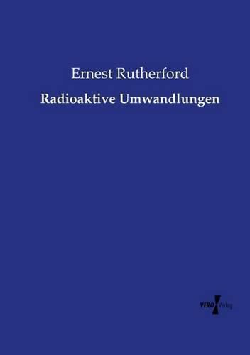 Cover image for Radioaktive Umwandlungen