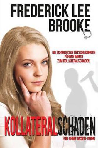 Cover image for Kollateralschaden: Ein Annie Ogden Krimi