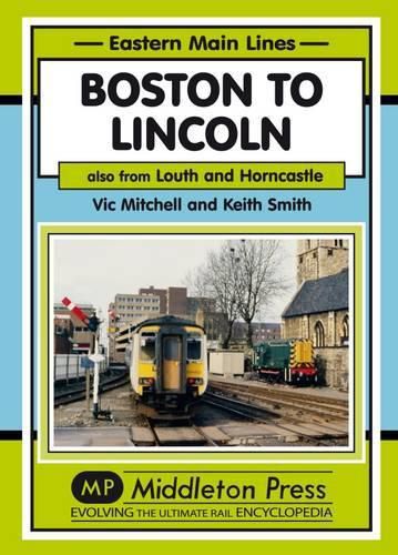 Boston to Lincoln: Also from Louth and Horncastle