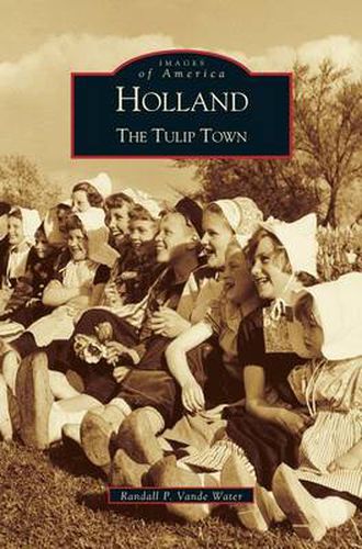 Cover image for Holland: The Tulip Town