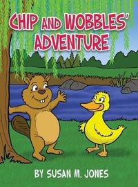 Cover image for Chip and Wobbles' Adventure