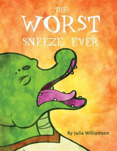 Cover image for The Worst Sneeze Ever