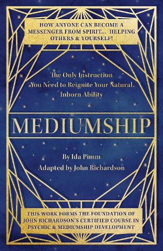 Cover image for Mediumship: The Only Instruction You Need to Reignite Your Natural Inborn Ability