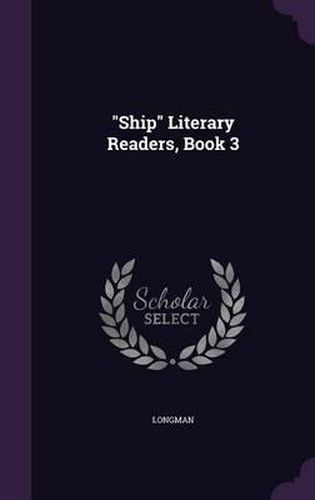 Ship Literary Readers, Book 3