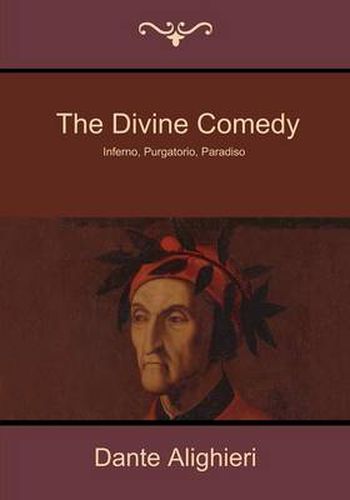 Cover image for The Divine Comedy: Inferno, Purgatorio, Paradiso