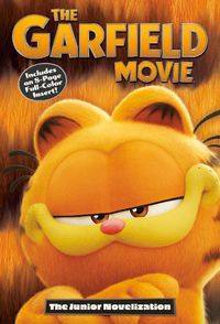 Cover image for The Garfield Movie: The Junior Novelization