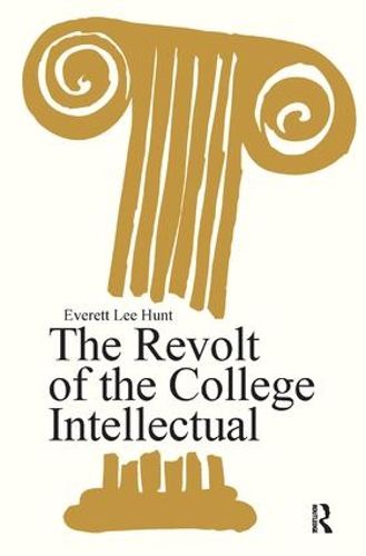 Cover image for The Revolt of the College Intellectual