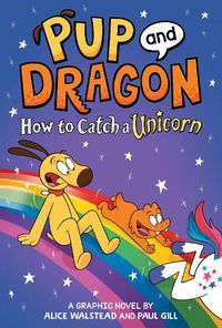 Cover image for How to Catch Graphic Novels: How to Catch a Unicorn