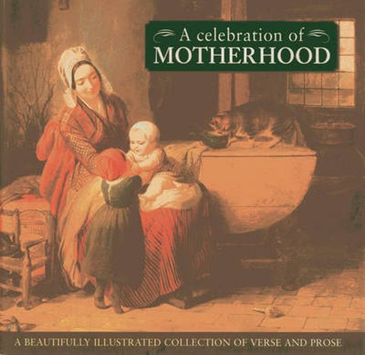 Cover image for Celebration of Motherhood