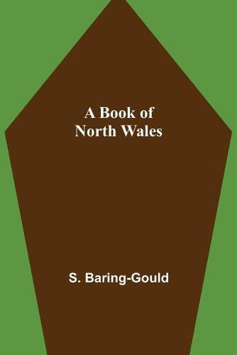 Cover image for A Book of North Wales