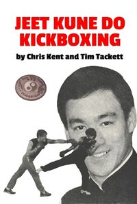 Cover image for Jeet Kune Do Kickboxing