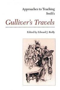 Cover image for Approaches to Teaching Swift's Gulliver's Travels