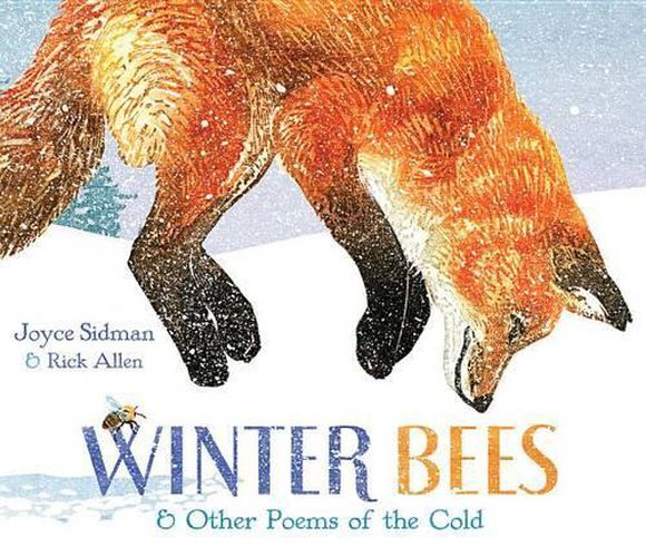 Winter Bees and Other Poems of the Cold