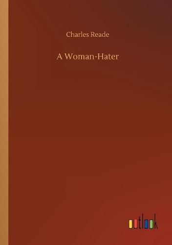 A Woman-Hater