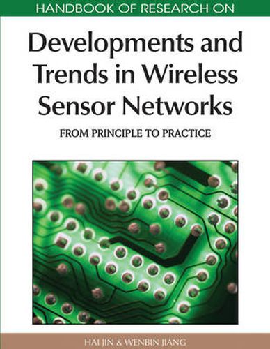 Cover image for Handbook of Research on Developments and Trends in Wireless Sensor Networks: From Principle to Practice