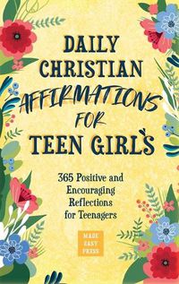 Cover image for Daily Christian Affirmations for Teen Girls