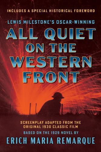 Cover image for All Quiet on the Western Front (Screenplay Adapted from the Original 1930 Classic Film)