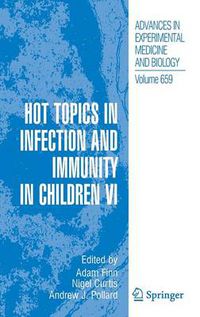 Cover image for Hot Topics in Infection and Immunity in Children VI