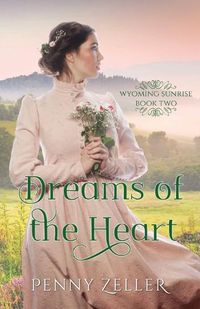 Cover image for Dreams of the Heart