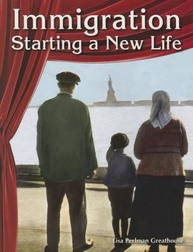 Immigration: Starting a New Life