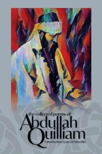 Cover image for The Collected Poems of Abdullah Quilliam