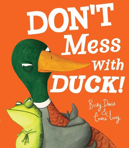 Don't Mess With Duck!