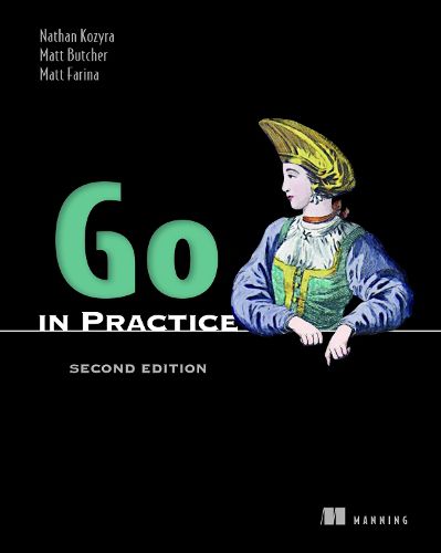 Cover image for Go in Practice, Second Edition
