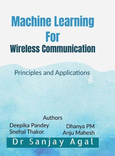 Cover image for Machine Learning for Wireless Communication